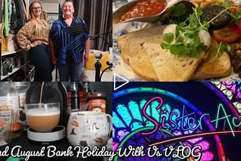 Spend August Bank Holiday With Us VLOG