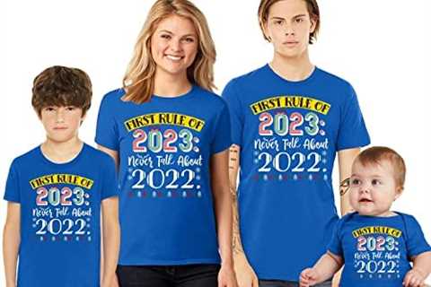 New Year First Rule of 2023 Never Talk About 2022 Matching Family T-Shirt