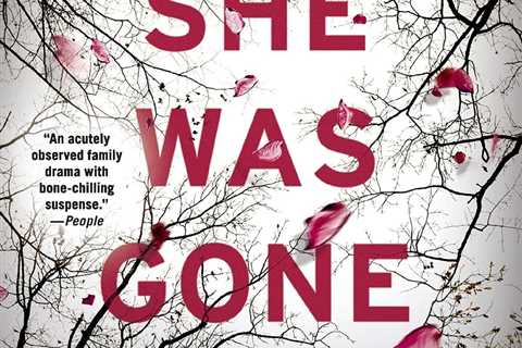 Then She Was Gone: A Novel