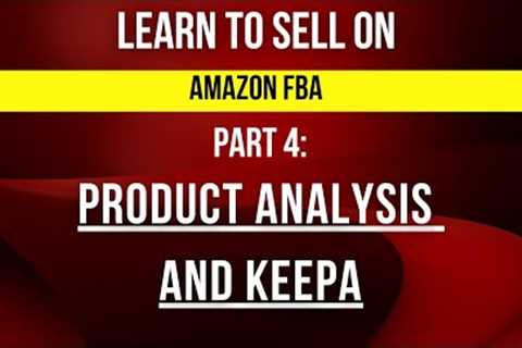 Part 4 | Product Analysis & Understanding Keepa on Amazon | How to check Monthly Sales of a..