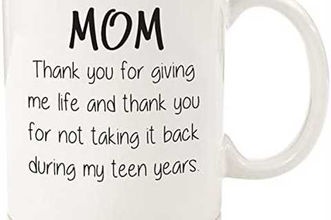 Christmas Gifts for Mom, Women – Funny Coffee Mug: Thank You For Giving Me Life – Best Mom Gifts..