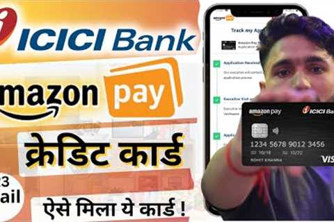 Amazon Pay ICICI credit Card - 2023 | Amazon Pay Credit Card Apply | Amazon Credit Card