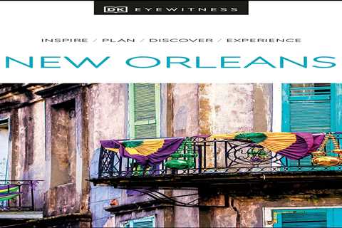 DK Eyewitness New Orleans (Travel Guide)