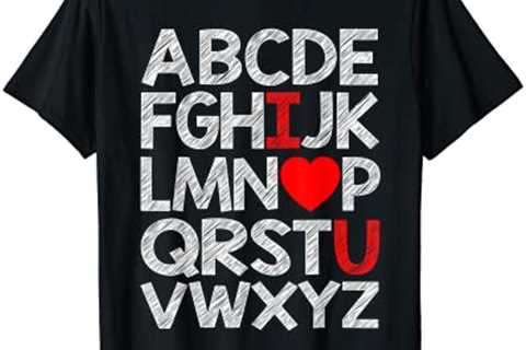 Alphabet ABC I Love You T Shirt Valentines Day Heart Gifts T-Shirt