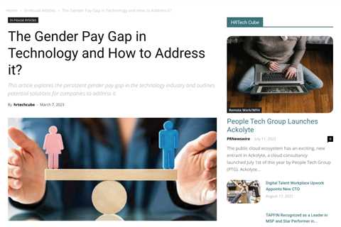 Closing the Gender Pay Gap in Technology: Steps Companies Can Take to Create an Inclusive Workplace