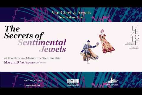 The Secrets of Sentimental Jewels @ Riyadh (Arabic Version)