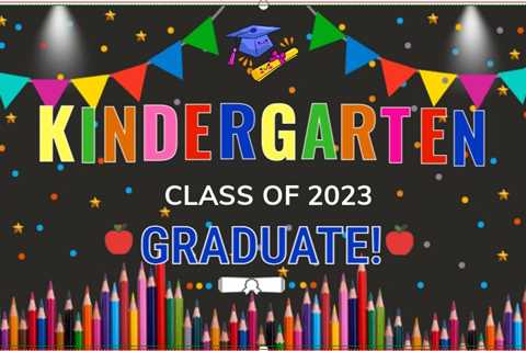 Kindergarten Graduation Banner!