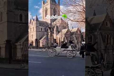 Christ Church Cathedral, Dublin Ireland