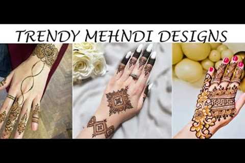 Trendy Mehndi Designs for girls