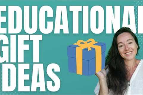 My Favorite Educational Gifts! - All Ages- & Family Gift Ideas