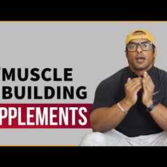 Top 5 Supplements for Muscle Building | मसल बनाने के लिए टॉप 5 सप्लिमेंट्स | Yatinder Singh