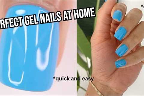 How to do the perfect gel manicure at home | step by step gel nail tutorial, make gel last longer