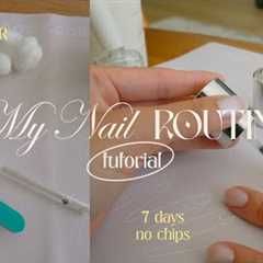 Nail Routine: Regular polish tutorial, EVERYTHING you need to know for a long lasting mani at home