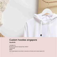 custom hoodies singapore