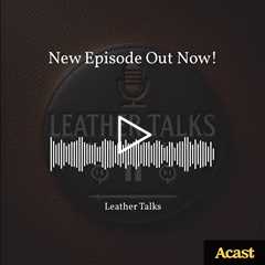 This episode explores aniline leather, the most natural and luxurious type of leather. Learn about i