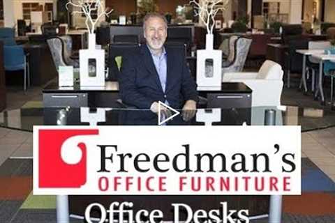 Office Desks - Freedman's Office Furniture