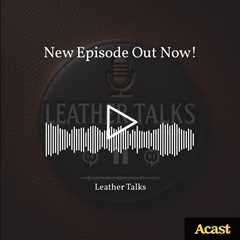 On this episode of Leather Talks, discover the world of custom leather gifts, perfect for personal a