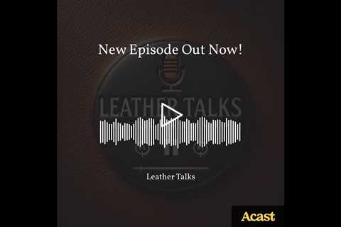 This episode of Leather Talks explores the breathability of leather. The episode discusses how leath