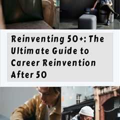 Discover how to earn more while working less with Reinventing 50+, the playbook for career..