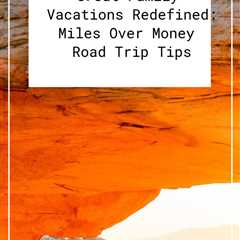 Make the most of your family vacation budget with Miles Over Money - the family vacation planning..