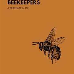Beekeeping Basics: A Friendly Guide for Beginners
